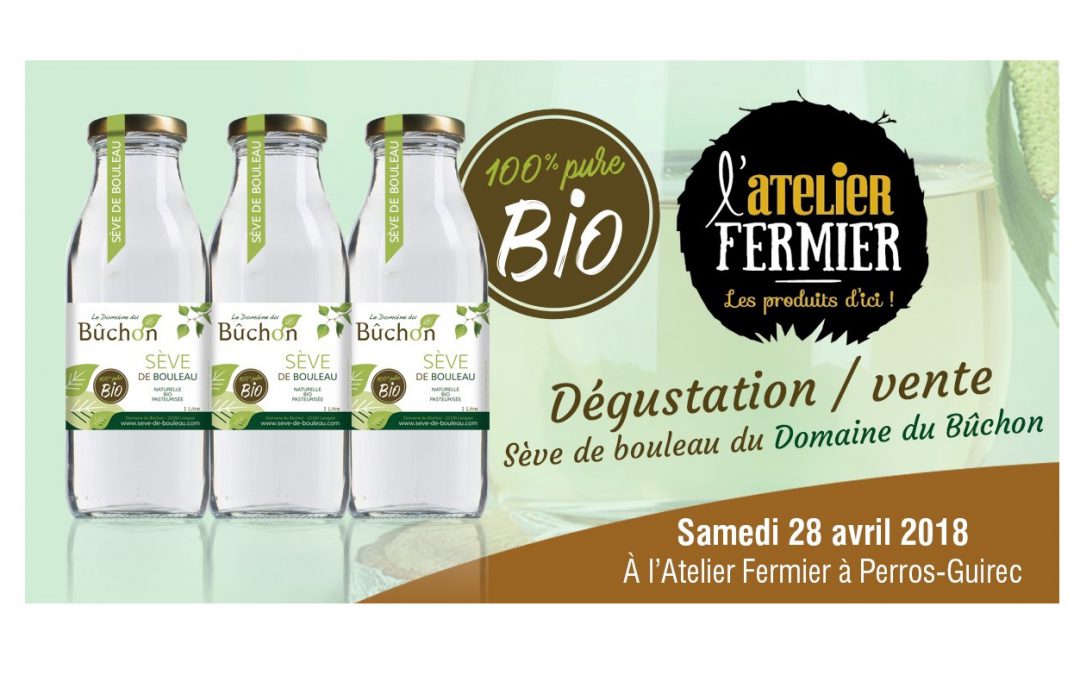 Le Domaine du Bûchon présent à l’Atelier Fermier le samedi 28 avril